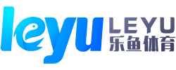 乐鱼体育 - LEYU SPORTS中国官方网站